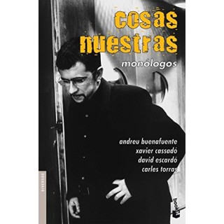 Cosas nuestras. Monólogos.